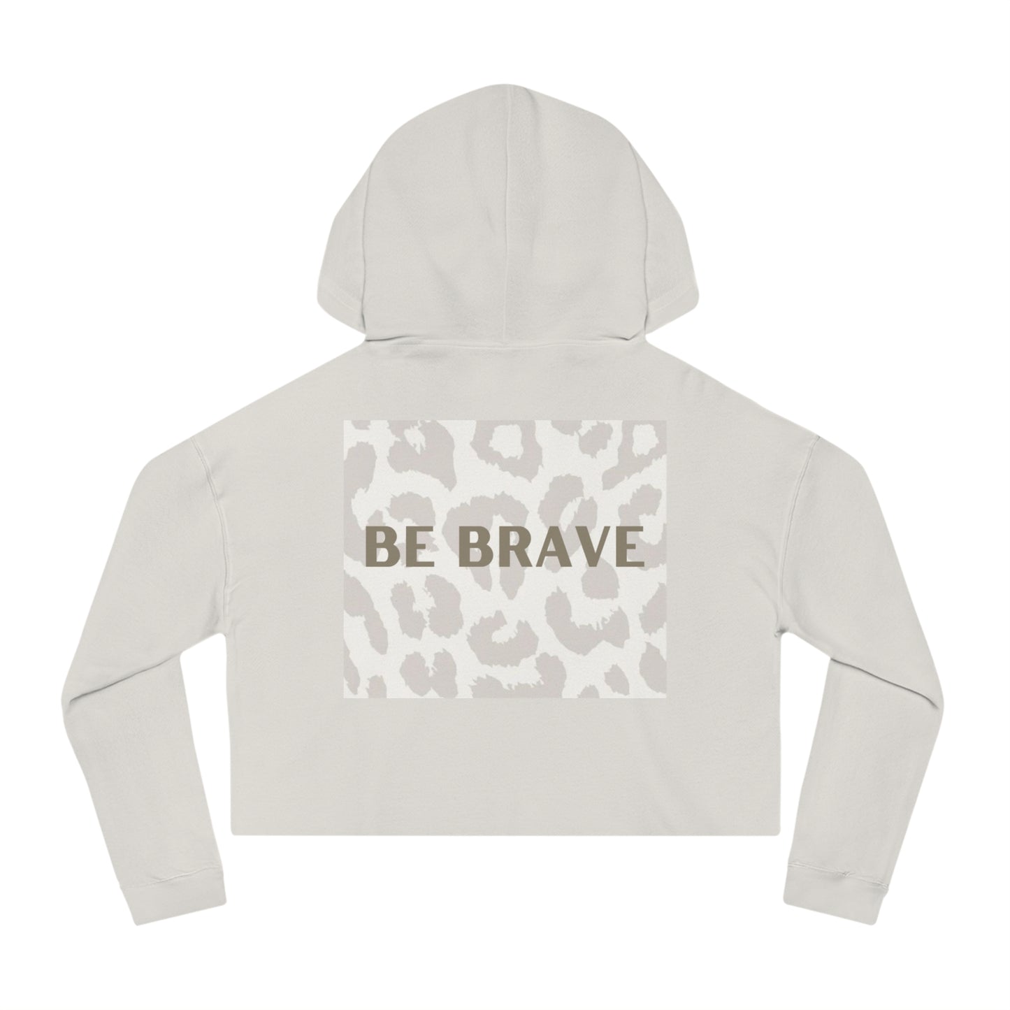 Be Brave Cropped Hoodie for Women